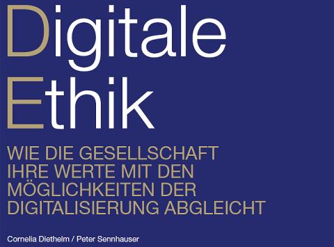 Whitepaper «Digitale Ethik: Wie die Gesellschaft ihre Werte mit den Möglichkeiten der Digitalisierung abgleicht»